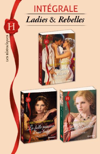 Ladies et rebelles : l'intégrale de la série (Ladies & Rebelles) gratuit Ladies et rebelles : l'intégrale de la série (Ladies & Rebelles) gratuit