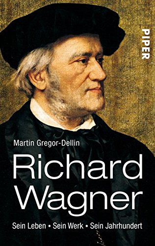 Cover zum Buch Richard Wagner: Sein Leben: Sein Werk...