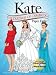 Produktbild Kate: The Duchess of Cambridge Paper Dolls: (Dover Paper Dolls)