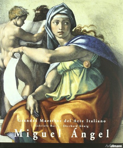 Preisvergleich Produktbild MIGUEL ANGEL (GRANDES MAESTROS DEL ARTE ITALIANO)