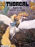Les indispensables à 31F : Thorgal, tome 14 : Aaricia
