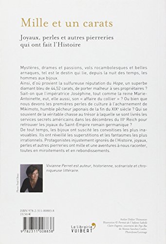 Mille et un carats. Joyaux, perles et autres pierreries qui ont fait l'Histoire.