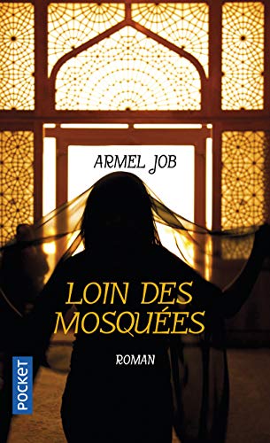 Loin des mosquées Loin des mosquées