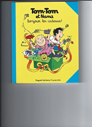 couverture de : Bonjour les cadeaux !