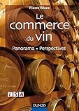 Image de Le commerce du vin - Panorama - Perspectives
