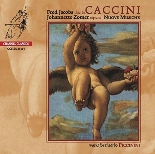 Caccini - Nouve Musiche/ Wks F