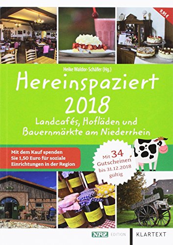 Preisvergleich Produktbild Hereinspaziert 2018: Landcafés, Hofläden und Bauernmärkte am Niederrhein