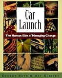 Image de Car Launch: The Human Side of Managing Change