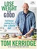 Lose Weight for Good: Full-flavour cooking for a low-calorie diet