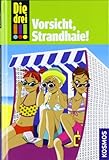 Die drei !!!, 8, Vorsicht, Strandhaie! by Maja von Vogel, Ina Bieber