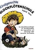 Image de Kindgerechte Blockflötenschule: Für Blockflötenanfänger im Grundschulalter. Für Sopranflöte mi