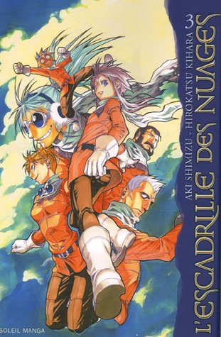 L'Escadrille des Nuages — Tome 3