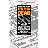 Ten Dead Men: Story of the 1981 Irish Hunger Strike