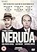 Neruda [DVD]