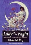 Lady of the Night: A Handbook of Moon Magick & Rituals (Llewellyn's Modern Witchcraft) by 