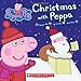 Christmas with Peppa (Peppa Pig: Board Book) by 