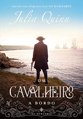Preisvergleich Produktbild Arqueiro Um cavalheiro a Bordo - livro 3