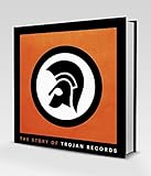 The Story of Trojan Records by 
