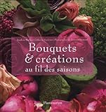 Image de Bouquets et créations au fil des saisons