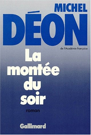couverture de : La Mont&eacute;e du soir