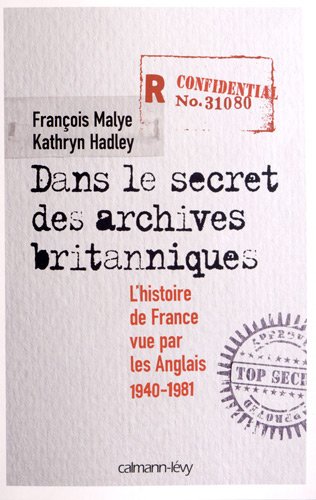 couverture de : Dans le secret des archives britanniques