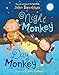 Night Monkey, Day Monkey by Julia Donaldson, Lucy Richards