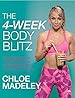 The 4-Week Body Blitz: Transform Your Body Shape with My Complete Diet and Exercise Plan
