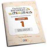 Matem&aacute;ticas Comprensivas: C&aacute;lculo 1 | Cuadernos de refuerzo de Matem&aacute;ticas 1&ordm; Educaci&oacute;n Primaria (Matem&aacute;ticas Comprensivas Cu