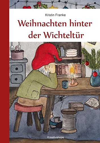 Weihnachten Hinter Der Wichteltür Pdf Online Sharyldorothea - 