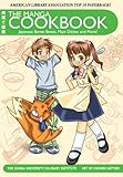 Image de The Manga Cookbook: Japanese Bento Boxes, Main Dishes and More! (English Edition)