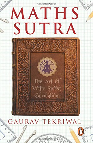 Read Pdf Maths Sutra The Art Of Indian Speed Calculation Online Slypaulina