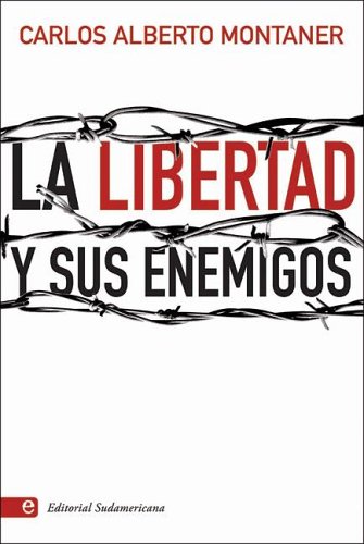 La libertad y sus enemigos
