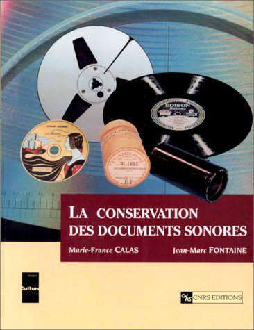 Download La conservation des documents sonores Download La conservation des documents sonores