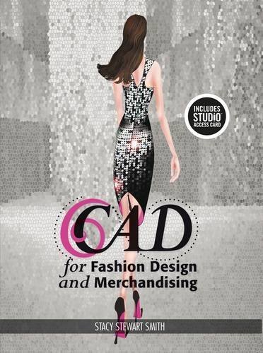 CAD for Fashion Design and Merchandising: Bundle Book + Studio Access Card by Stacy Stewart Smith (2015-07-02)