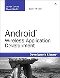 Android Wireless Application Development, Portable Documents (Developer's Library) (English Edition) by 