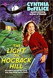 Light on Hogback Hill by Cynthia C. DeFelice