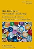 Standards guter Unternehmensführung: Zwölf internationale Initiativen und ihr normativer Orientierungsgehalt (Sankt Galler Beiträge zur Wirtschaftsethik) by 