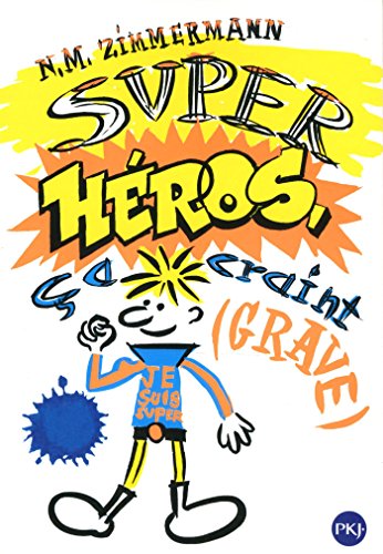 <a href="/node/33825">Super héros, ça craint (grave)</a>