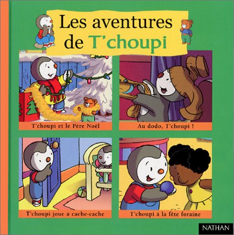 couverture de : Les aventures de T'choupi