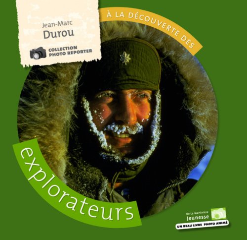 couverture de : &Agrave; la d&eacute;couverte des explorateurs