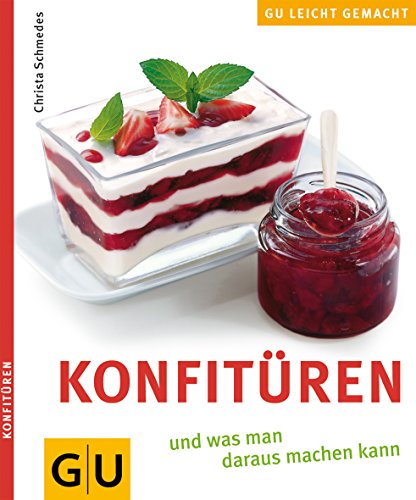 Preisvergleich Produktbild Konfitüren (GU Leicht gemacht)