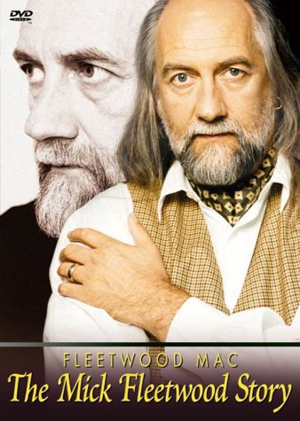 Preisvergleich Produktbild Fleetwood Mac - The Mick Fleetwood Story