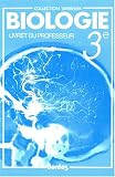 Image de Biologie, 3e. Livret du professeur, édition 1989