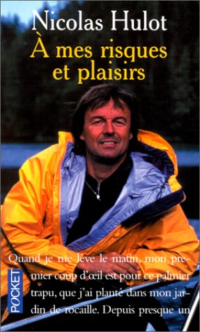 Download A mes risques et plaisirs