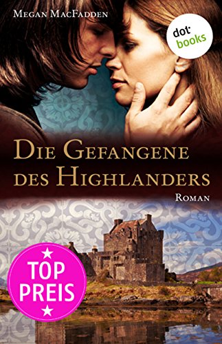 Download Die Gefangene des Highlanders: Roman Download Die Gefangene des Highlanders: Roman