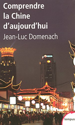Download Comprendre la Chine d'aujourd'hui (TEMPUS) Download Comprendre la Chine d'aujourd'hui (TEMPUS)