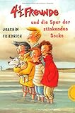 Cover zum Buch 4 1/2 Freunde und die Spur der stinke...