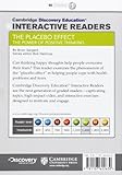 Image de The Placebo effect: the power of positive thinking. Cambridge discovery education interactive readers. Per le Scuole superiori. Con espansione online