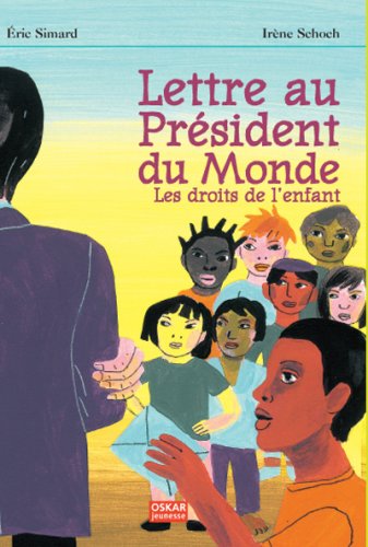 couverture de : Lettre au pr&eacute;sident du monde