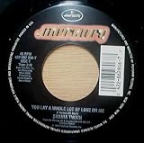 You Lay A Whole Lot Of Love On Me [Vinyl Single 7''] - Shania Twain